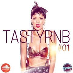 DJ MISA TASTYRNB #01