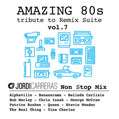 JORDI CARRERAS - Amazing 80s vol.7 (Tribute to Remix Suite)