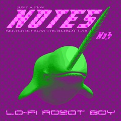 NOTES No.4 - sketches from the ROBOT Lab