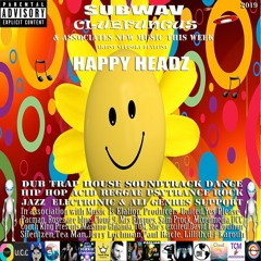 Subwav/Clubfungus-&-Associates-Happy-Headz 😊