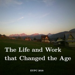 La vida y la obra que cambio la era
