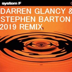 System F- Cry(Darren Glancy & Stephen Barton 2019 Remix)SCsample (FREE DOWNLOAD)