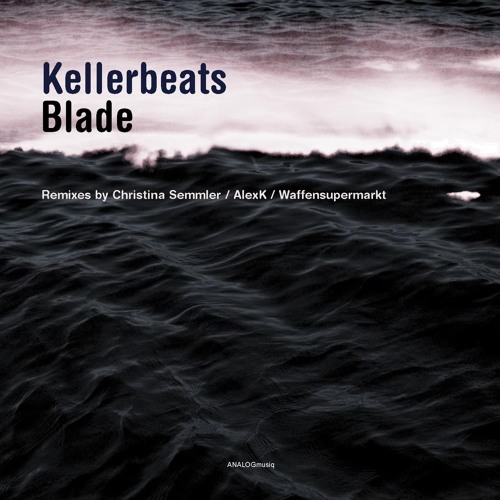 Kellerbeats - Blade (Waffensupermarkt Remix)