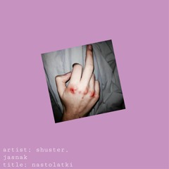 shuster, jasnak "nastolatki"