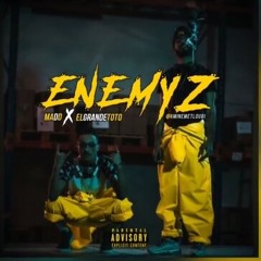 Madd - ennemis Ft EL GRANDE TOTO(officiel audio)