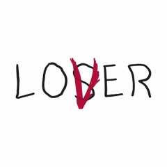 Loser. (Prod. H.B.C & Zach F.)