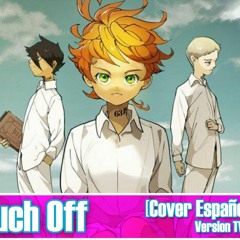 Touch Off -(The Promised Neverland OP) / Cover ESP/LAT