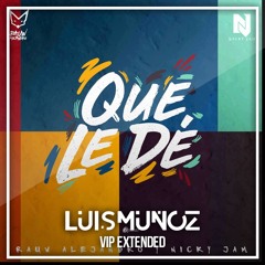 Rauw Alejandro, Nicky Jam - Que Le De (Luis Muñoz VIP Extended)