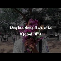 Việt - Bông Hoa Chẳng Thuộc Về Ta Feat Deus (#BHCTVT) (Official Lyrics Video)