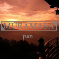 pan - MURAMASA【Dynamix2019】
