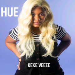Kekevee - Hue