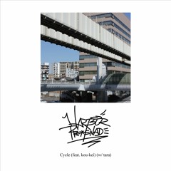 Cycle (feat. kou-kei) (Prod. kissmenerdygirl, tara)