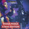 Passa Passa X Mas Edition Mp3