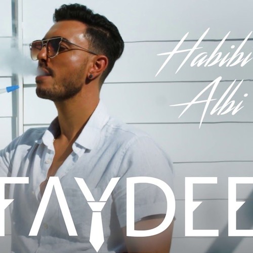 Faydee - Habibi Albi Ft Leftside