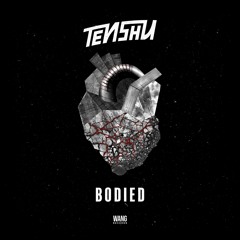 Tenshu - Bodied E.P