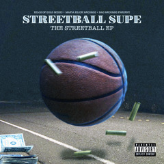 More Streetball (Prod. Starr Spazzin)