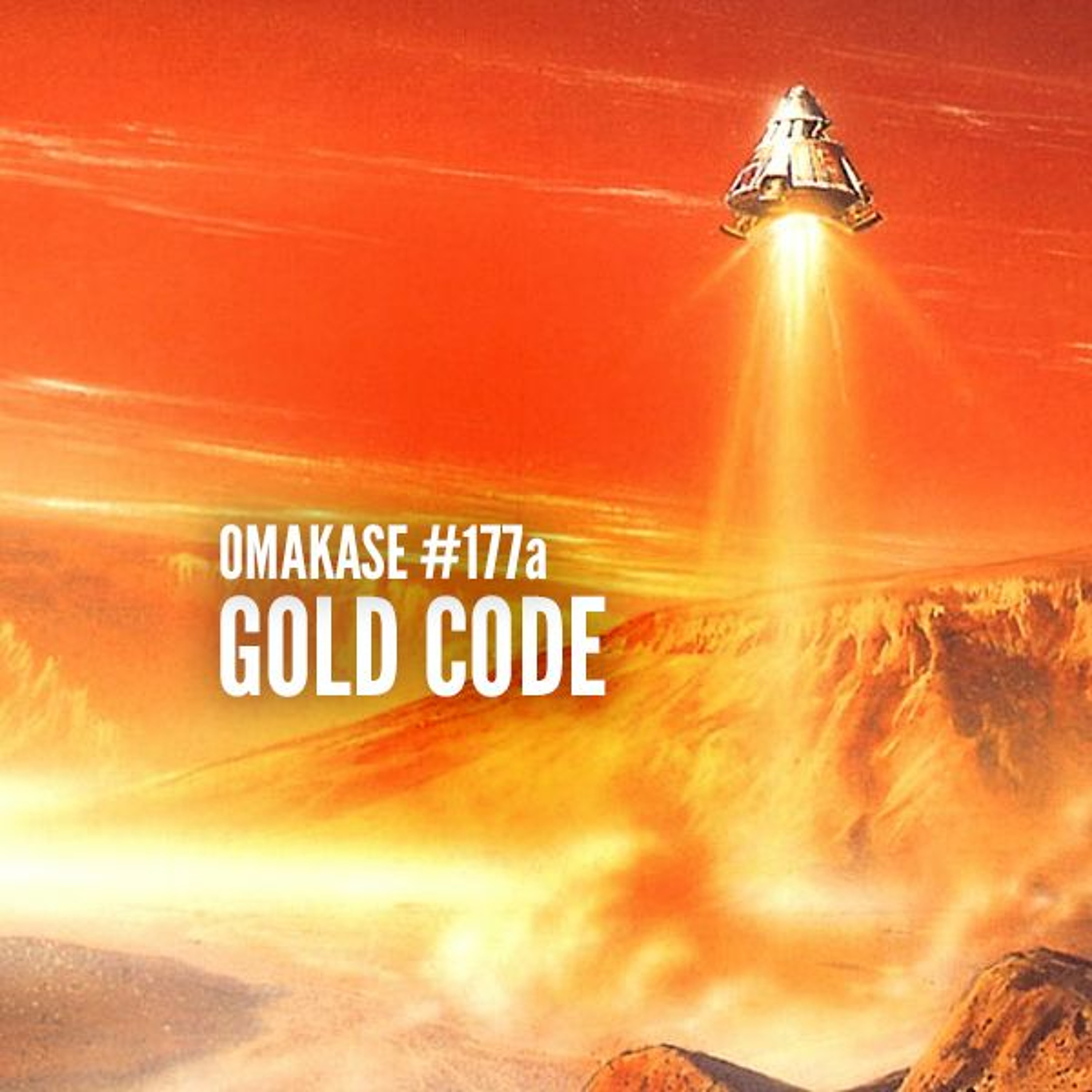 OMAKASE #177a, GOLD CODE episode artwork