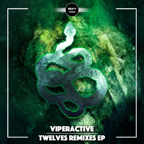 Viperactive - Twelves (Krymsa Remix) [DROP IT NETWORK EXCLUSIVE]