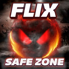 FLIX - SAFE ZONE (FREE DOWNLOAD)