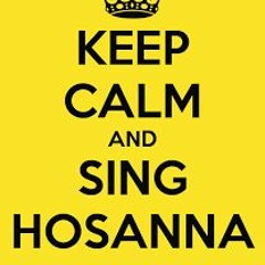 Sing Hosanna, Sing! (uncut DNB mashed up) by me + so solid crew