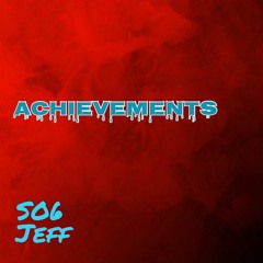 SO6 - Achievements (feat. jeff) (Prod. Meech)