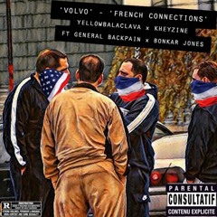 ‘Volvo - French Connections’ Ft General Backpain x Bonkar Jones