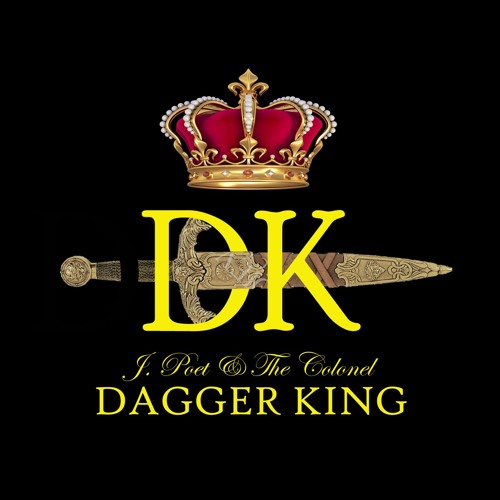 J.Poet And The Colonel - Dagger King (Blakk Habit Remix)