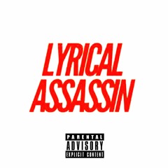 Lyrical Assassin Freestyle