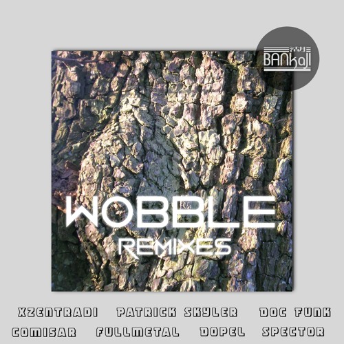 BANkaJI - Wobble (Dopel Remix)