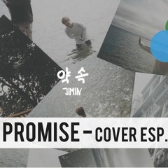 Promise (약속) - Park Jimin (시간) - Cover Español  Iridian Figueroa