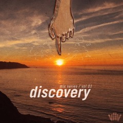 discovery mix series 01 (feels, melodic & midtempo)