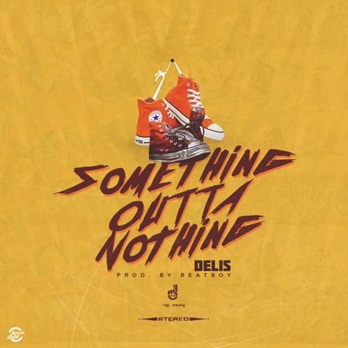 Something Outta Nothing