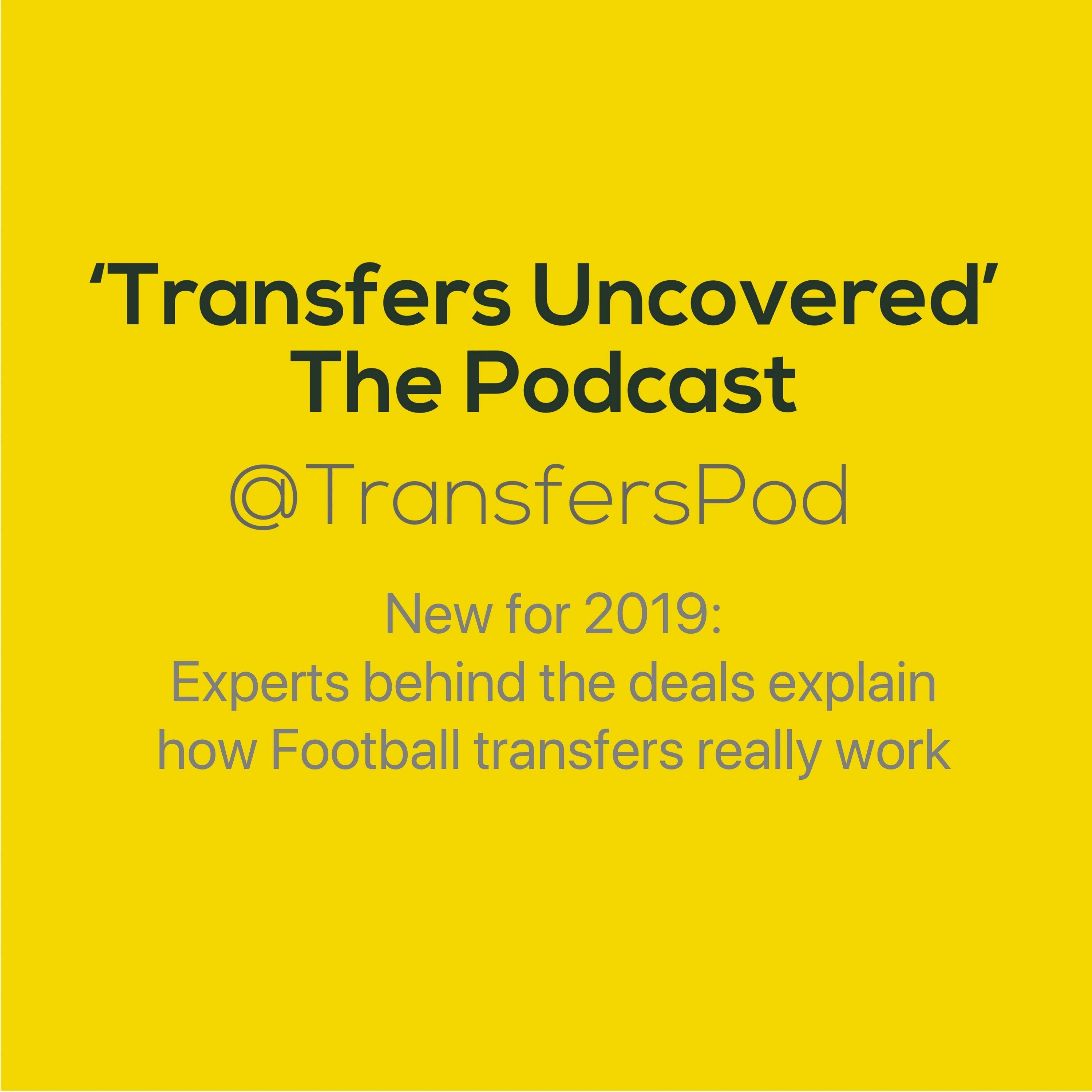 Episode 3 - Deadline Day: What really happens