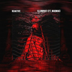 Illuminati (ft. MagMag)