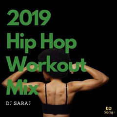 2019 Hip Hop Workout Mix