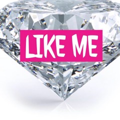 Like Me Ft Angel
