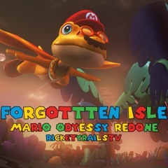 Forgotten Isle - Mario Odyssey Redone
