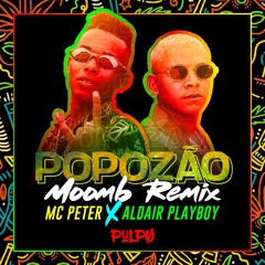 MC Petter ❌ Aldair Playboy - Popozão(RMX) DJ PULPO