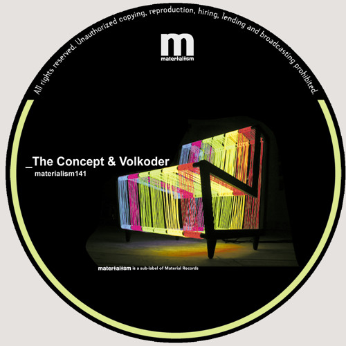 The Concept & Volkoder - Old Dreams (MATERIALISM141)