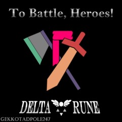 To Battle, Heroes! - Rude Buster Piano Arrangement [Deltarune]