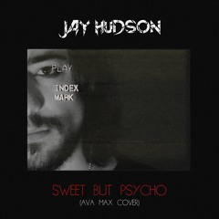 Sweet But Psycho (Ava Max Male Cover)