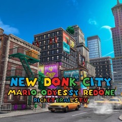 New Donk City - Mario Odyssey Redone