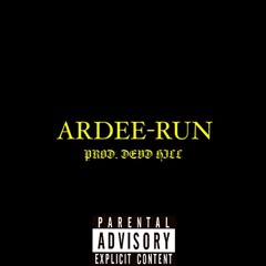 Ardee - Run (prod.DEVD HILL)