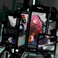 Neon Escape Feat. 薛南