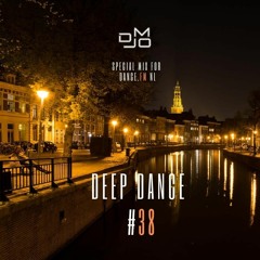 DJ MO - Deep Dance (38) [Special Set For Dance Fm Netherlands] [27-01-2019]