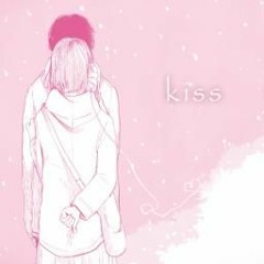 Kiss 歌ってみた / Ver. Hiraga