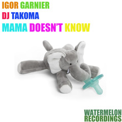 Igor Garnier - Mama Doesn't Know
