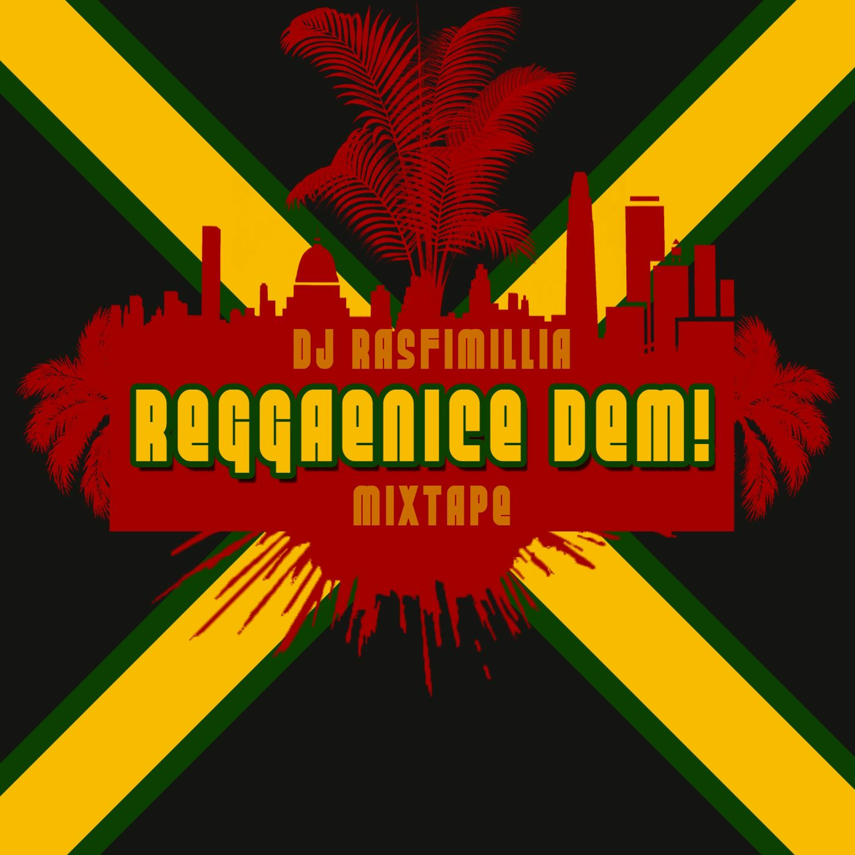 DJ Rasfimillia - Reggaenice Dem!