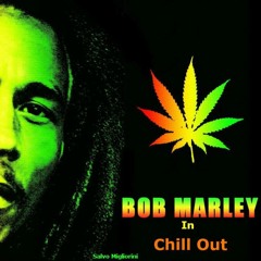 Bob Marley In Chillout