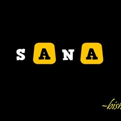 Sana